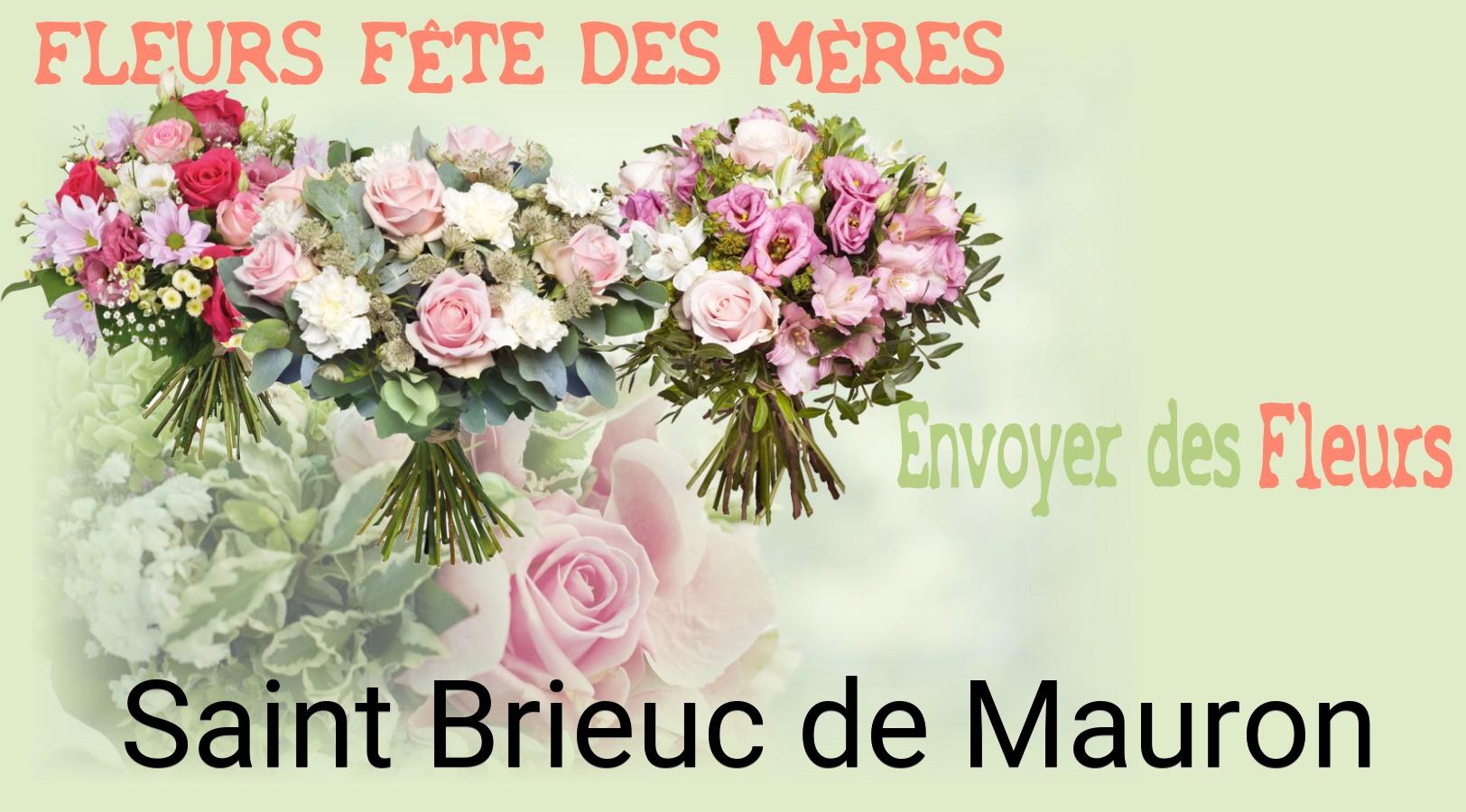 Bouquet de Fête des Mères livré à Saint-Brieuc-de-Mauron
